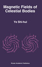 Buchcover Magnetic Fields of Celestial Bodies