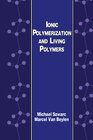 Buchcover Ionic Polymerization and Living Polymers