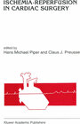 Buchcover Ischemia-reperfusion in cardiac surgery