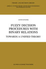 Buchcover Fuzzy Decision Procedures with Binary Relations