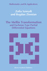 Buchcover The Mellin Transformation and Fuchsian Type Partial Differential Equations