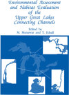 Buchcover Environmental Assessment and Habitat Evaluation of the Upper Great Lakes Connecting Channels