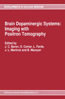 Buchcover Brain Dopaminergic Systems: Imaging with Positron Tomography