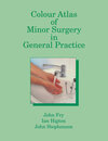 Buchcover Colour Atlas of Minor Surgery in General Practice