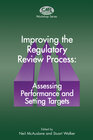 Buchcover Improving the Regulatory Review Process: Assessing Performance and Setting Targets