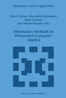 Buchcover Elimination Methods in Polynomial Computer Algebra