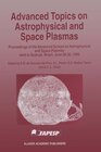 Buchcover Advanced Topics on Astrophysical and Space Plasmas