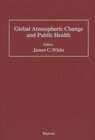 Buchcover Global Atmospheric Change and Public Health