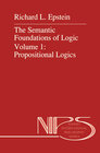 Buchcover The Semantic Foundations of Logic Volume 1: Propositional Logics