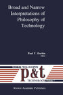 Buchcover Broad and Narrow Interpretations of Philosophy of Technology