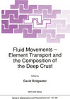 Buchcover Fluid Movements — Element Transport and the Composition of the Deep Crust