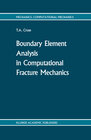 Buchcover Boundary Element Analysis in Computational Fracture Mechanics