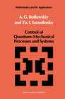 Buchcover Control of Quantum-Mechanical Processes and Systems