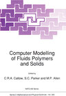 Buchcover Computer Modelling of Fluids Polymers and Solids