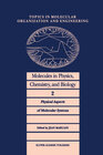 Buchcover Molecules in Physics, Chemistry, and Biology