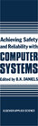 Buchcover Achieving Safety and Reliability with Computer Systems