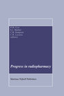 Buchcover Progress in Radiopharmacy