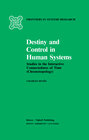 Buchcover Destiny and Control in Human Systems