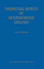 Buchcover Theoretical Aspects of Heterogeneous Catalysis