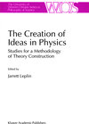 Buchcover The Creation of Ideas in Physics