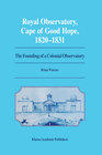 Buchcover Royal Observatory, Cape of Good Hope 1820–1831