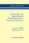 Buchcover Economics of Agricultural Crop Insurance: Theory and Evidence