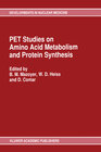 Buchcover PET Studies on Amino Acid Metabolism and Protein Synthesis