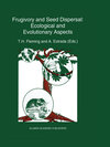 Buchcover Frugivory and seed dispersal: ecological and evolutionary aspects