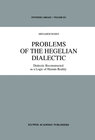 Buchcover Problems of the Hegelian Dialectic