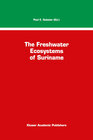 Buchcover The Freshwater Ecosystems of Suriname