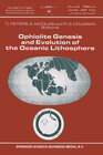 Buchcover Ophiolite Genesis and Evolution of the Oceanic Lithosphere