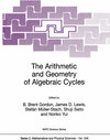 Buchcover The Arithmetic and Geometry of Algebraic Cycles