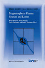 Buchcover Magnetospheric Plasma Sources and Losses