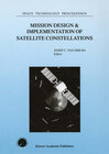 Buchcover Mission Design & Implementation of Satellite Constellations