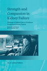 Buchcover Strength and Compassion in Kidney Failure
