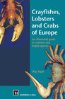 Buchcover Crayfishes, Lobsters and Crabs of Europe