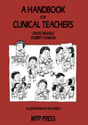 Buchcover A Handbook for Clinical Teachers