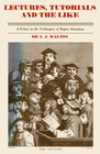 Buchcover Lectures, Tutorials and the Like