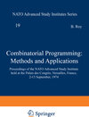 Buchcover Combinatorial Programming: Methods and Applications