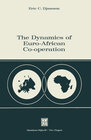 Buchcover The Dynamics of Euro-African Co-operation