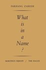 Buchcover What is in a Name?: An Inquiry into the Semantics and Pragmatics of Proper Names