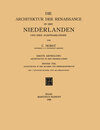 Buchcover Die Architektur der Renaissance in den Niederlanden und ihre Ausstrahlungen