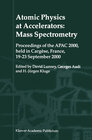 Buchcover Atomic Physics at Accelerators: Mass Spectrometry