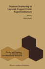 Buchcover Neutron Scattering in Layered Copper-Oxide Superconductors