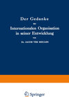 Buchcover Der Gedanke der Internationalen Organisation in seiner Entwicklung