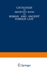Buchcover Catalogue of Important Books on Roman and Ancient Foreign Law