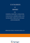 Buchcover Catalogue of Books on European History, Literature, Linguistics, Shipbuilding and Navigation, Theology, Voyages and Geog
