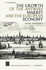 Buchcover The Growth of the Antwerp Market and the European Economy