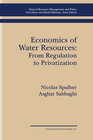 Buchcover Economics of Water Resources: From Regulation to Privatization