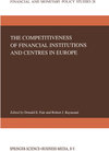 Buchcover The Competitiveness of Financial Institutions and Centres in Europe